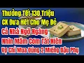 Lagu Thưởng Tết 130 Triệu,CK Đưa Hết Cho Mẹ, Cả Nhà Ngỡ Ngàng Bữa Cơm Tất Niên,Vợ Chỉ Mua 2 Miếng Đậu Phụ