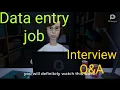 Data Entry Operator job Interview