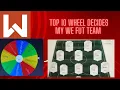 Top 10 wheel decides my WEFUT team