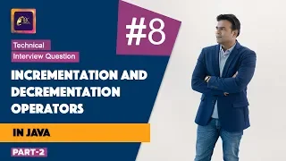 Incrementation and decrementation operators in Java Java Tutorials Interview Questions Part 2