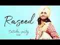 Download Lagu Satinder Sartaj : Raseed ( Live ) | Latest Punjabi Songs 2019 | Jashn-E-Punjabi