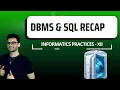 Database Query using SQL Theory Practical Part 1 Class 12 IP Made Easy