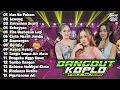Download Lagu Nan Ko Paham, Lewung, Kebagyan - Dangdut Koplo Terbaru 2025 Full Album | Lagu Jawa Viral
