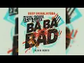 KYBBA Ft BUSY SIGNAL - Ba Ba Bad ( Alvin Beats )