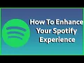 How To Enhance Your Spotify Experience WITH ONE BUTTON