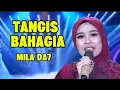Lagu MILA BAWAKAN LAGU TERSEDIH BIKIN SEMUA ORANG NANGIS 