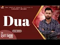 Download Lagu Dua  (Official Audio) - Sharry Maan | Maninder Kailey |  The Last Good Album