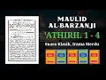 Download Lagu MAULID AL-BARZANJI 'ATHIRIL 1-4