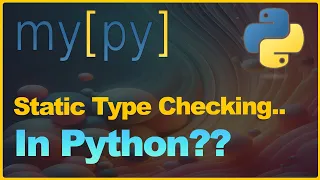 MyPy for Beginners Getting Started with Static Typing in Python
