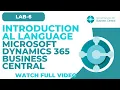LAB 6 Introduction to AL Language Microsoft Dynamics 365 Business Central Step by Step Beginner