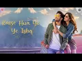 Download Lagu KAISE HUA YE ISHQ - Official Music Video | New Hindi Romantic Song 2025 | Emraan Hashmi