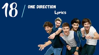 Download 18 - One Direction Lyrics ( Lirik Lagu ) | Lagu Terbaik MP3