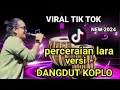 Download Lagu perceraian lara ipank versi dangdut koplo
