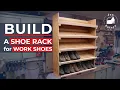 Build a NOT SO FANCY Shoe Rack for Work Shoes