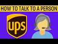 How To Talk To A Person At UPS 2025
