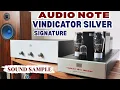 Download Lagu AUDIO NOTE VINDICATOR SILVER SIGNATURE \u0026 AN-E-SPE HE SIGNATURE SPEAKERS #audionote #audiotest
