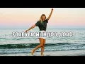 Download Lagu Forever With You, Lord – ElenAmor (Official Worship Music Video)