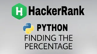 Finding the percentage Hackerrank python Solution English Explanation