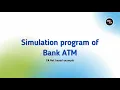 Simulation program of Bank ATM C Net Based example