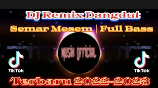 Download DJ Remix Dangdut Semar Mesem | Full Bass | Viral 2023 MP3