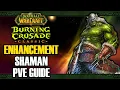 WoW Classic Burning Crusade Enhancement Shaman PvE Guide Talents Gems Rotation Enchants TBC