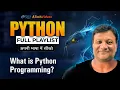 What is Python in Hindi Definition of Python Introduction to Python
