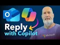 Save HOURS on Outlook Replies with Microsoft Copilot