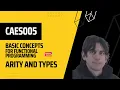 Basic concepts for functional programming 2 Arity and Types