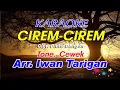 Download Lagu Karaoke Lagu Karo Cirem Cirem Tone Cewek