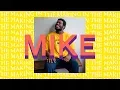 The 18-year-old rapper bold enough to just be MIKE