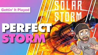 Solar Storm Playthrough | Chronicles Chapter 2: Solar Harvest