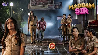  madam sir full drama new episode