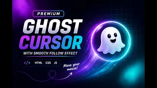 How to Create a Premium Ghost Cursor Effect Using HTML CSS JavaScript Step-by-Step Tutorial