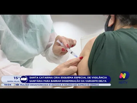SC cria esquema especial de vigilância sanitária para barrar variante Delta
