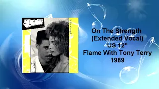 Flame With Tony Terry On The Strength Extended Vocal 