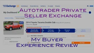 Autotrader Private Seller Exchange Buyer s Review