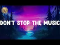 Download Lagu Rihanna - Don't Stop The Music (Lyrics) Rihanna, Justin Bieber (Mix)