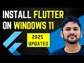 How to install Flutter on Windows 11 Updated 2025