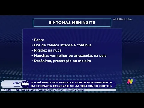 Itajaí registra primeira morte por meningite bacteriana em 2023 e SC já tem cinco óbitos