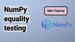 NumPy equality testing multiple ways to compare arrays