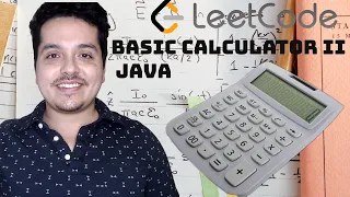Basic Calculator II Leetcode 227 Java