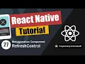 Menggunakan Component RefreshControl di React Native Belajar React Native