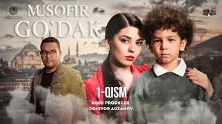 Musofir go‘dak 1-qism | U haqiqatni bilib qoldi!