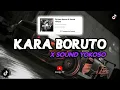 Download Lagu DJ KARA BORUTO X SOUND YOKOSO VIRAL TIKTOK || INI YANG KALIAN CARI CARI