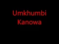 Umkhumbi Kanowa