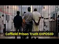Inside Coffield The Dark Secrets of Texas s Largest Prison