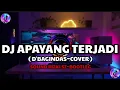 DJ APA YANG TEJADI(D'BAGINDAS~COVER) ||  SOUND RIZKI SZ || BOOTLEG