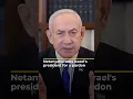 Lagu Netanyahu requests Israel's president grant a pardon in corruption cases | AJ#shorts