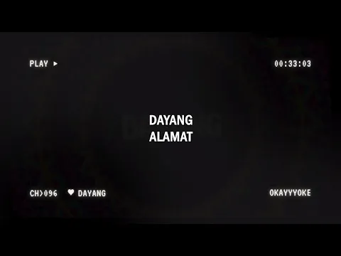 Download MP3 'Dayang' - ALAMAT KARAOKE