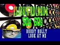 Download Lagu BUDDY HOLLY - LOOK AT ME